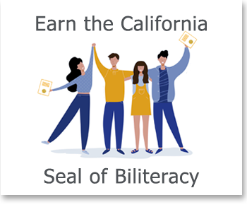 Earn the California Seal of Biliteracy 