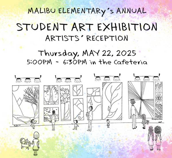  Malibu Elementary School's annual student art exhibit