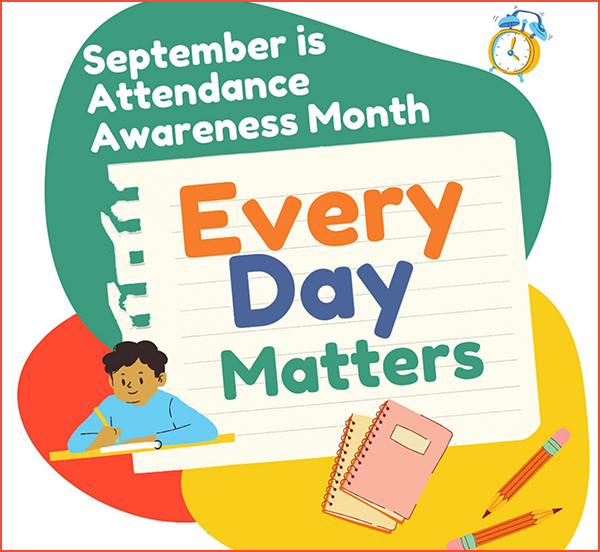  September is Attendance Awareness Month