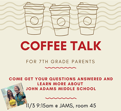  JAMS Coffee Talk with 7th Grade Parents