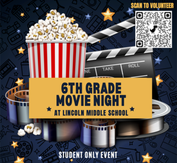 Lincoln Middle School 6th Grade Movie Night