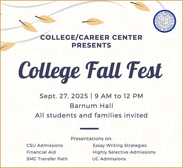  Invitation to the Samohi 2025 College Fall Fest