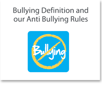 Bullying definition and anti-bullying rules