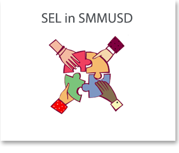 SMMUSD and SEL
