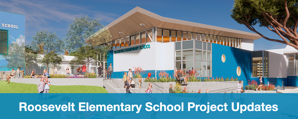 Roosevelt Project Updates